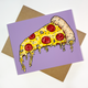 Pizza Greeting Card- SALE